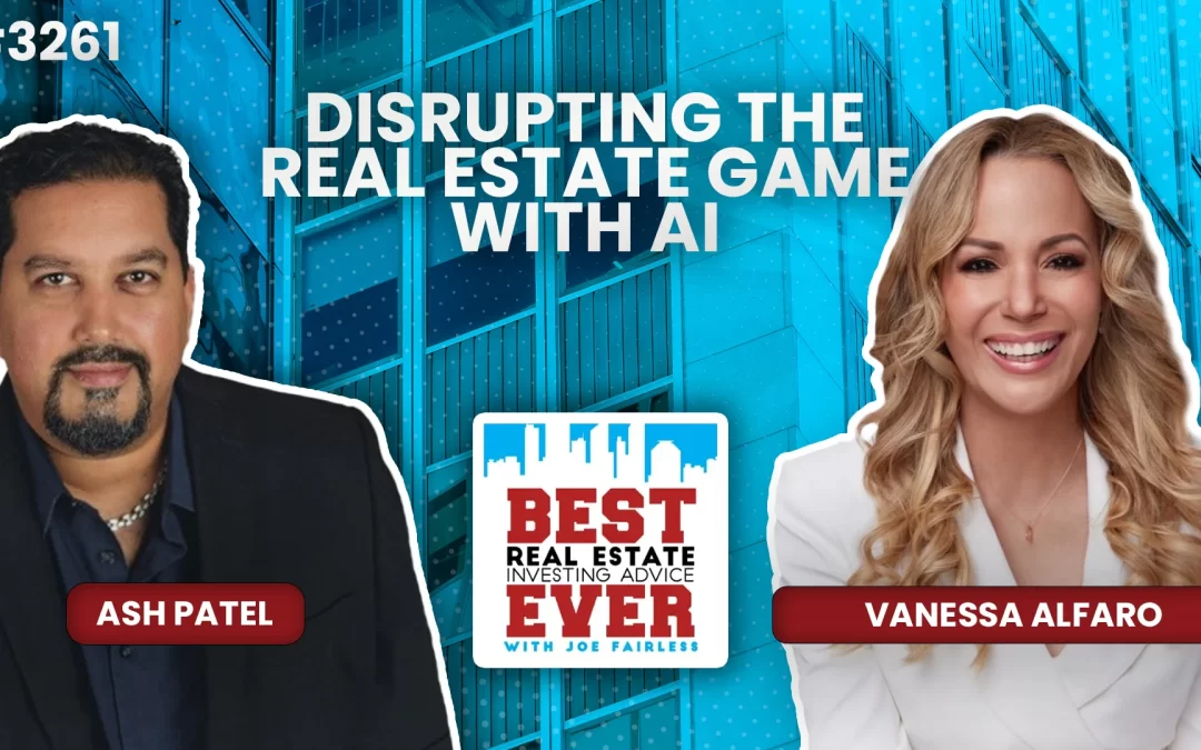 JF3261: Vanessa Alfaro — Disrupting the Real Estate Game with AI